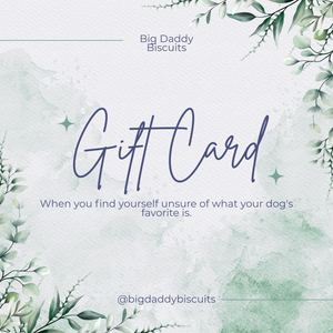 Big Daddy Biscuits - Gift Card